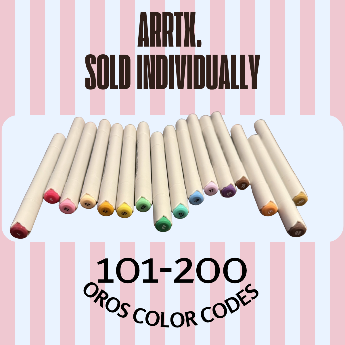 Arrtx Oros SINGLE Marker ** 101-200